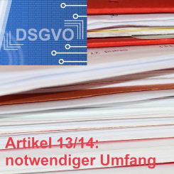 Kurzgutachten: Ausführlichkeit der Darstellungen laut Artikel 13 und 14 DSGVO 